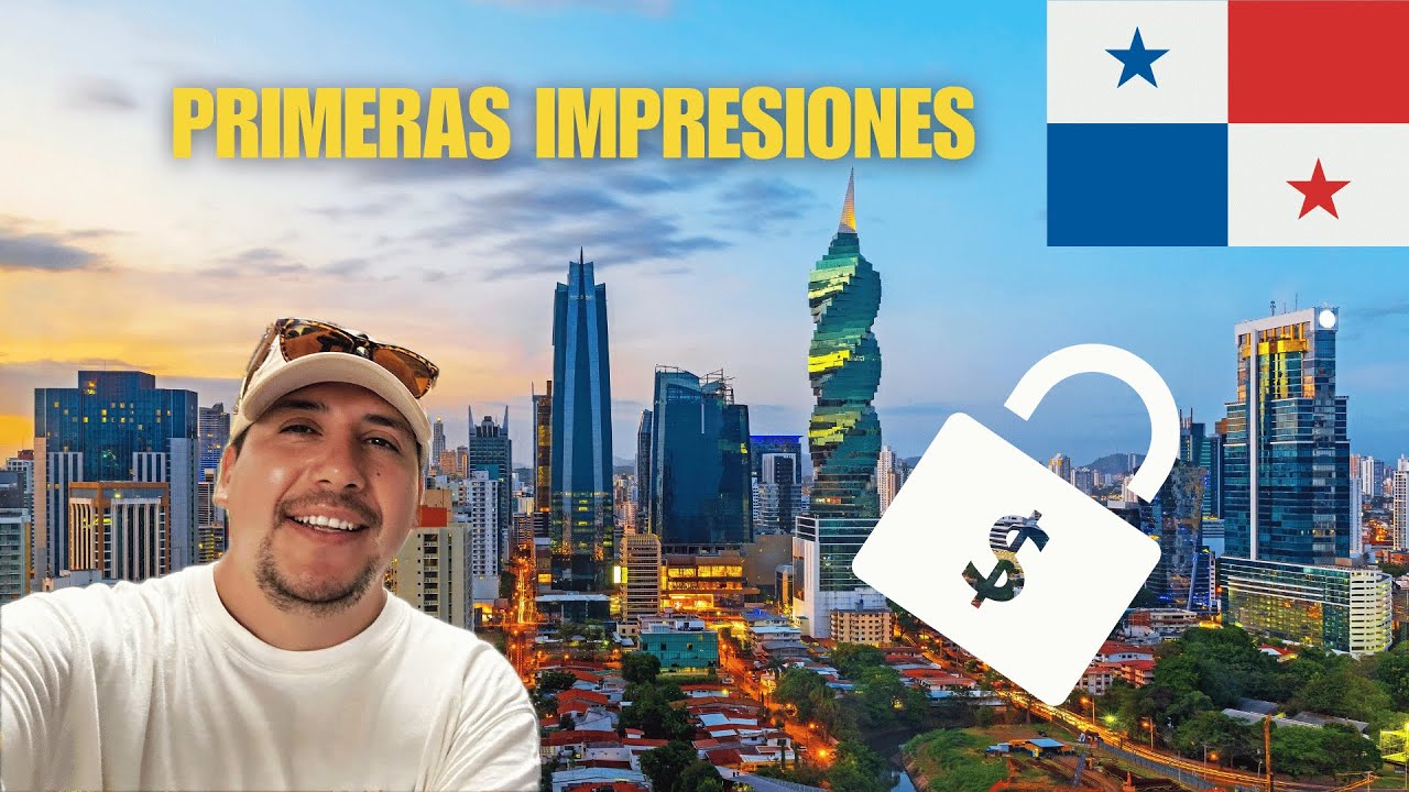 CIUDAD DE PANAMÁ: Así fue mi INCREÍBLE primera impresión