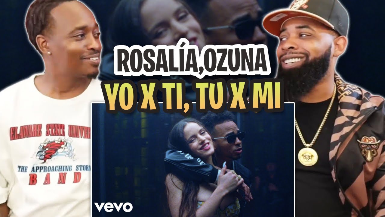 TRE-TV REACTS TO -  ROSALÍA, Ozuna - Yo x Ti, Tu x Mi (Official Video)