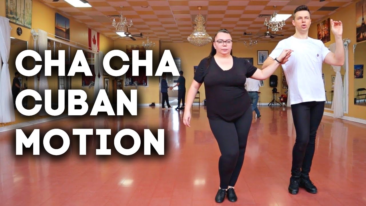 How To Move Your Hips In Cha Cha  |  CHA CHA CUBAN MOTION TECHNIQUE  |  Cha Cha Hip Action