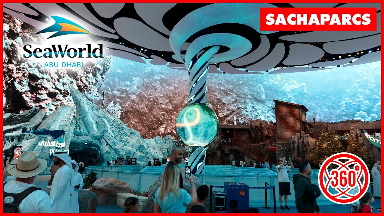 SeaWorld Abu Dhabi 360