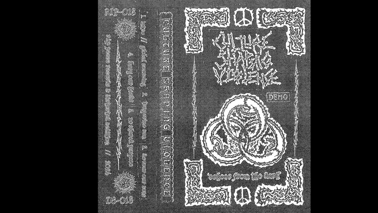 Culture Shaping Violence - Echoes From the Dark - Demo 2026