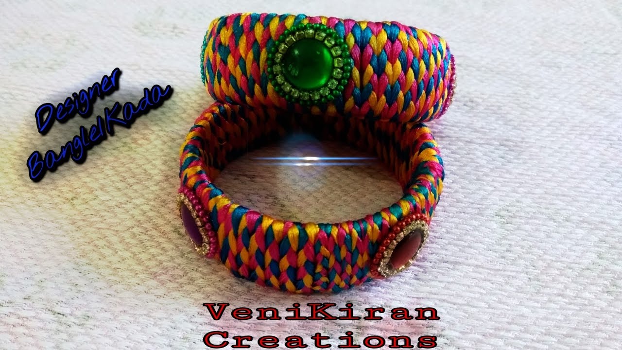 Designer Silk Thread Bangle/Kada Making @ Home : Tutorial