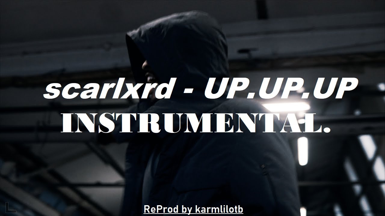 scarlxrd - UP.UP.UP (INSTRUMENTAL + FLP)