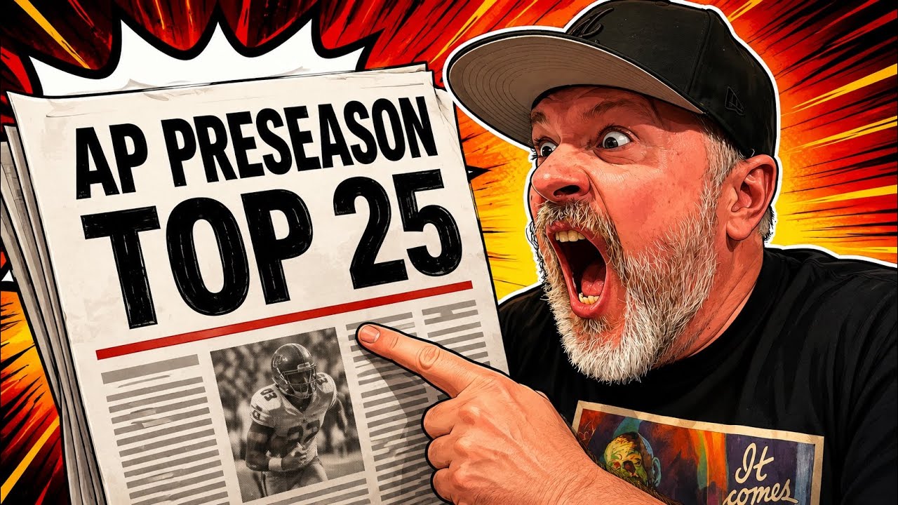 2026 AP &ldquo;Preseason&rdquo; Top 25 Is A Joke!!