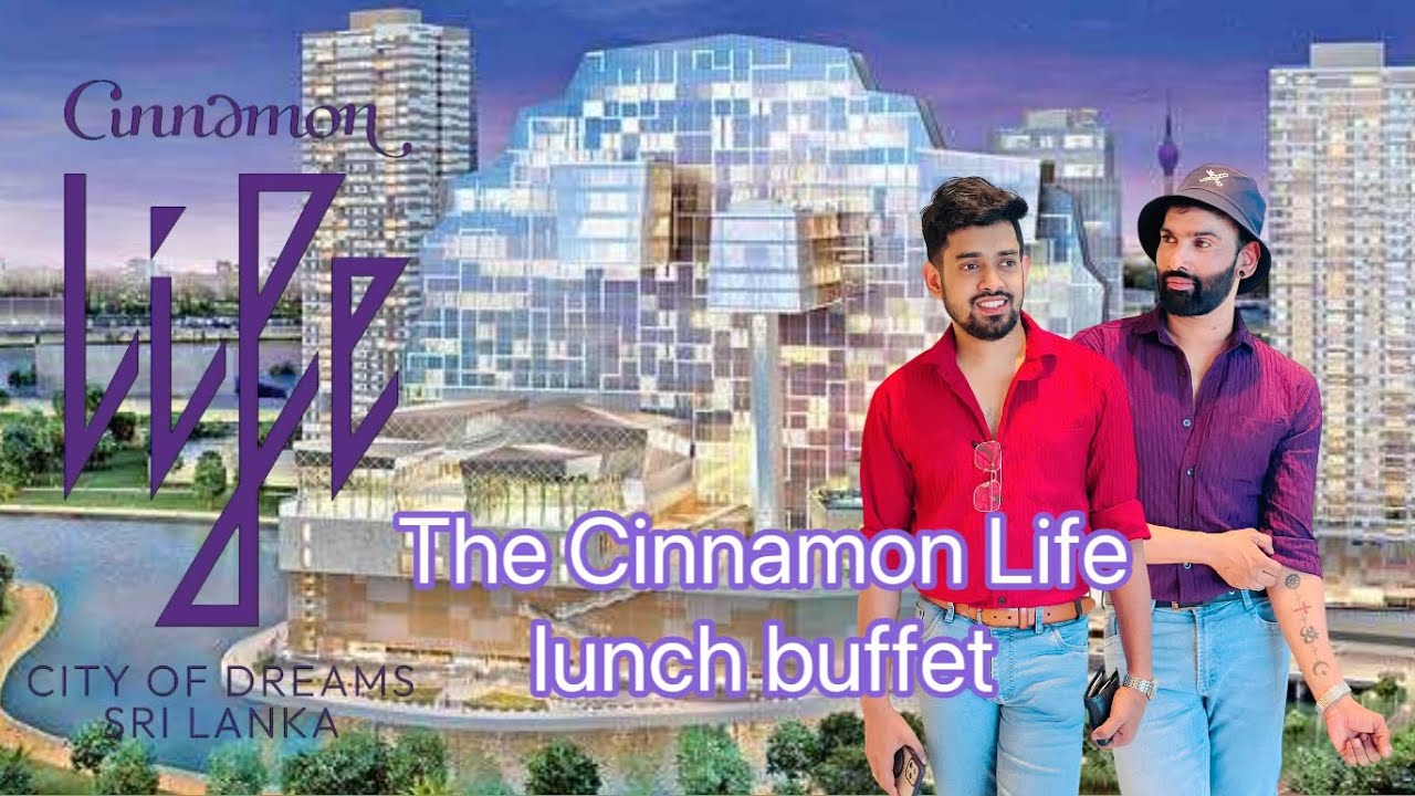 Cinnamon life city of dreams colombo lunch buffet 🍲🍕 | Quizine restaurant |destination with nilushen