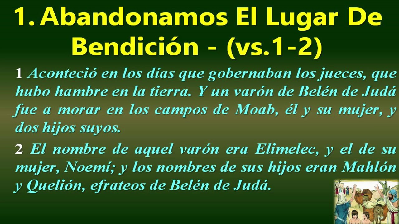RUT 1:1-5 Cuando Tomamos Malas Decisiones