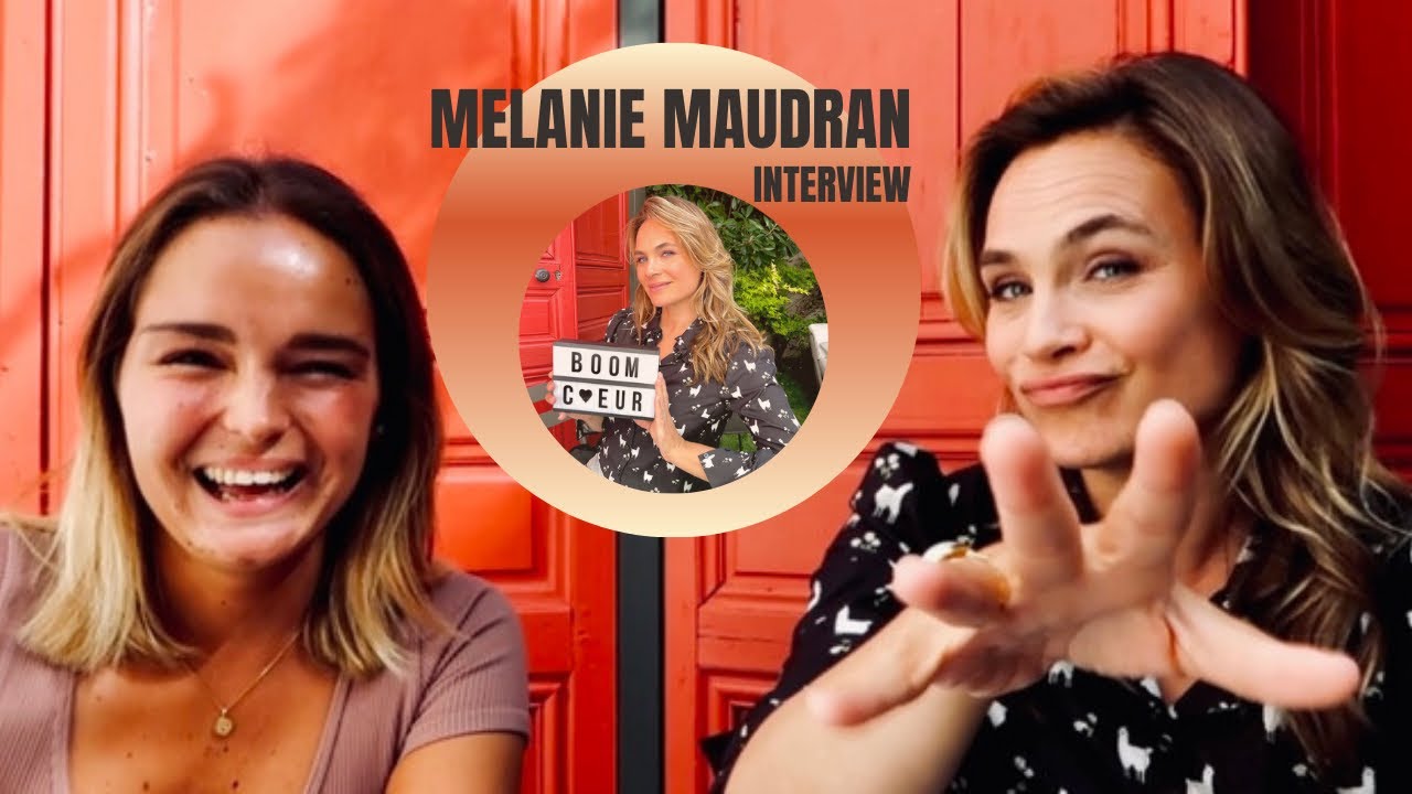 MELANIE MAUDRAN ITW || BOOM COEUR