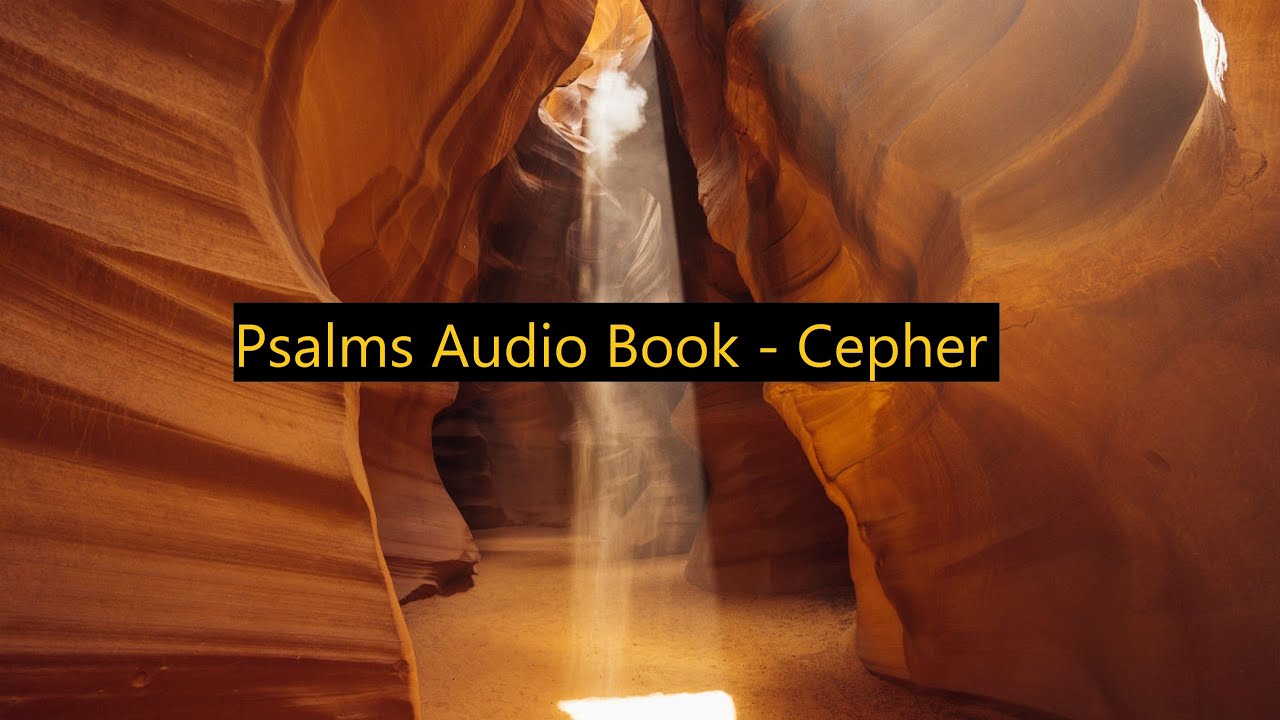 Psalms Audio Book |CEPHER|