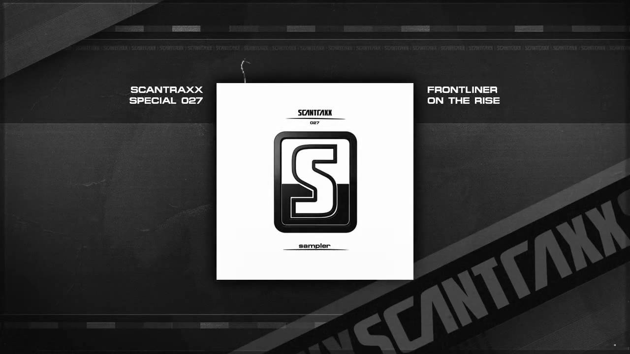 Frontliner - On The Rise (HQ Preview)