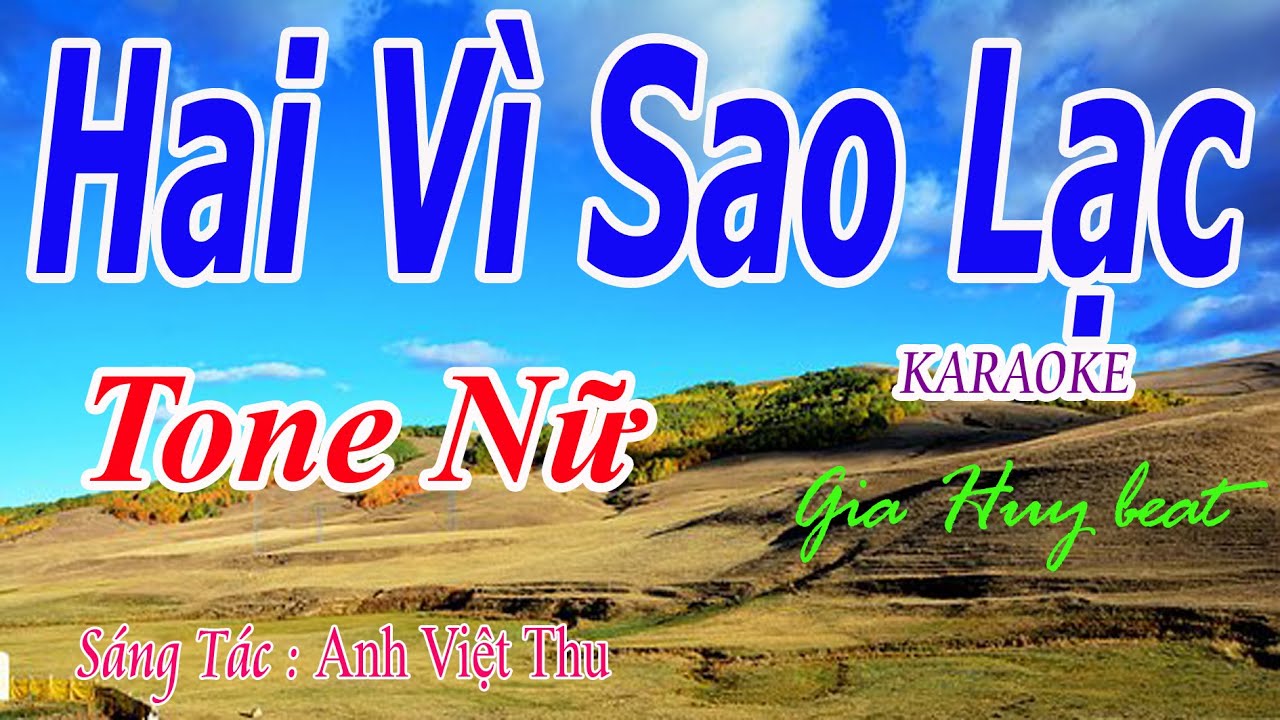 Hai Vì Sao Lạc - Karaoke - Tone Nữ - Nhạc Sống - gia huy beat