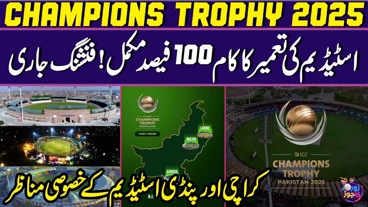 Champions Trophy 2025 | Views from Karachi and Rawalpindi Stadium | Construction work 100% complete!