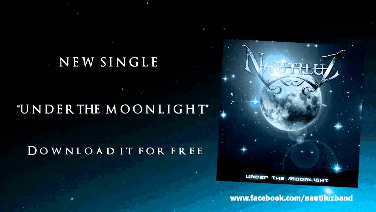 Nautiluz - Under the Moonlight (Single 2012)