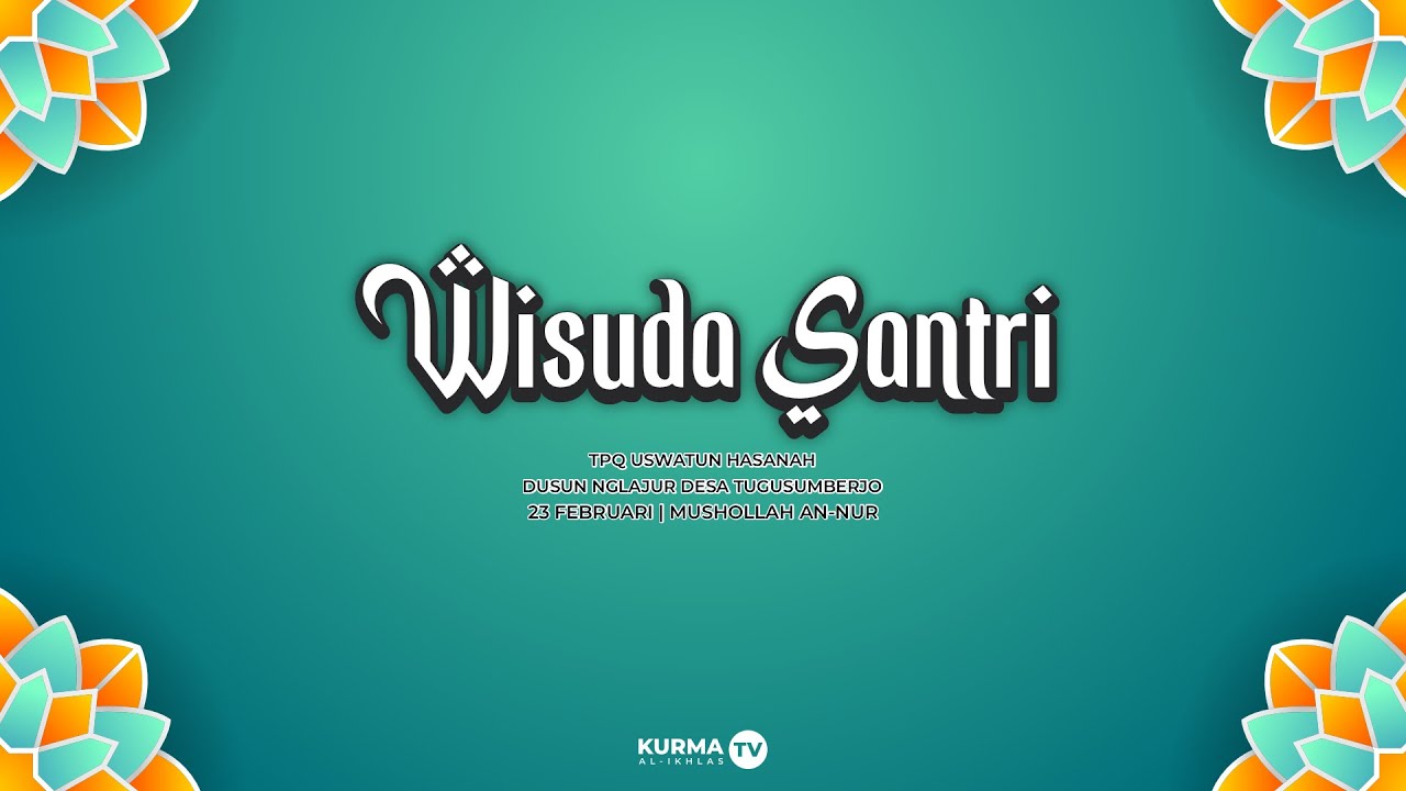 Wisuda Khotmil Quran Santri TPQ Uswatun Hasanah Nglajur Tugusumberjo | 23 Februari 2025