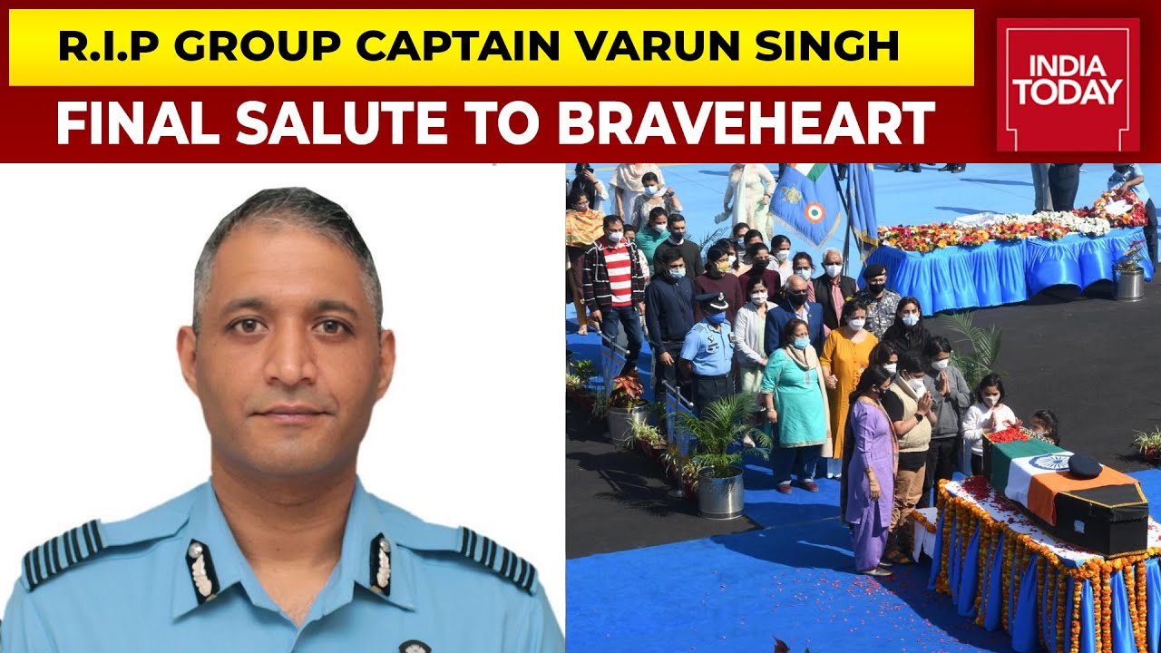 Last Salute To Braveheart Group Captain Varun Singh, Final Rites To Be Performed In Bhopal Today