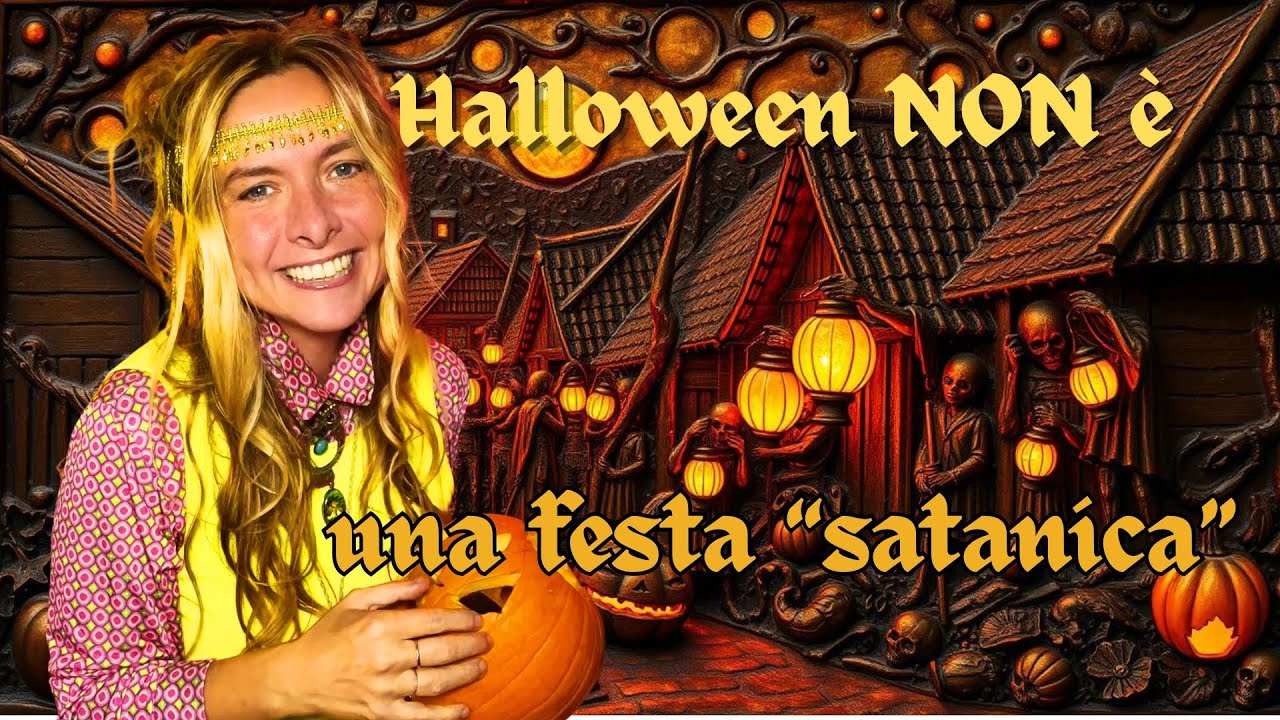 Halloween NON &egrave; una festa satanica | Dalle radici di Samhain, il 