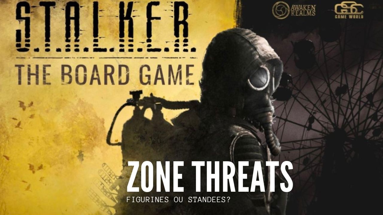 STALKER jeu de plateau - Extension Zone Threats