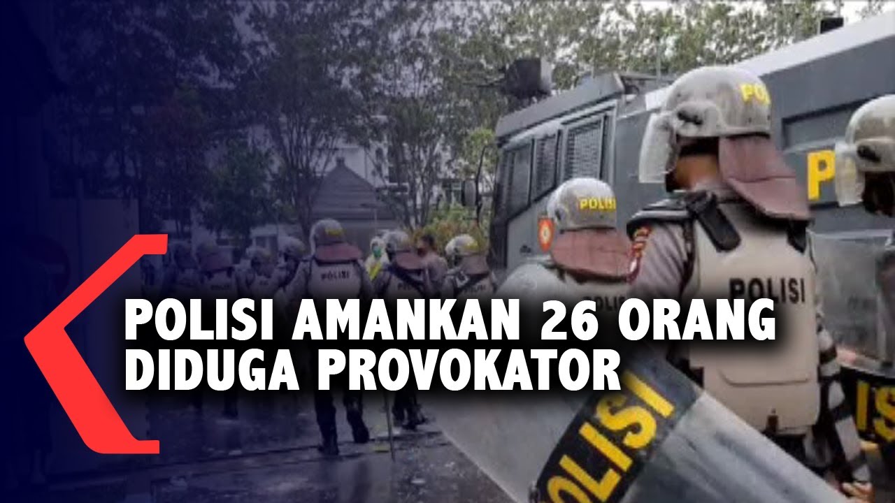 Demo UU Cipta Kerja Ricuh, Polisi Tangkap 26 Orang Diduga Provokator