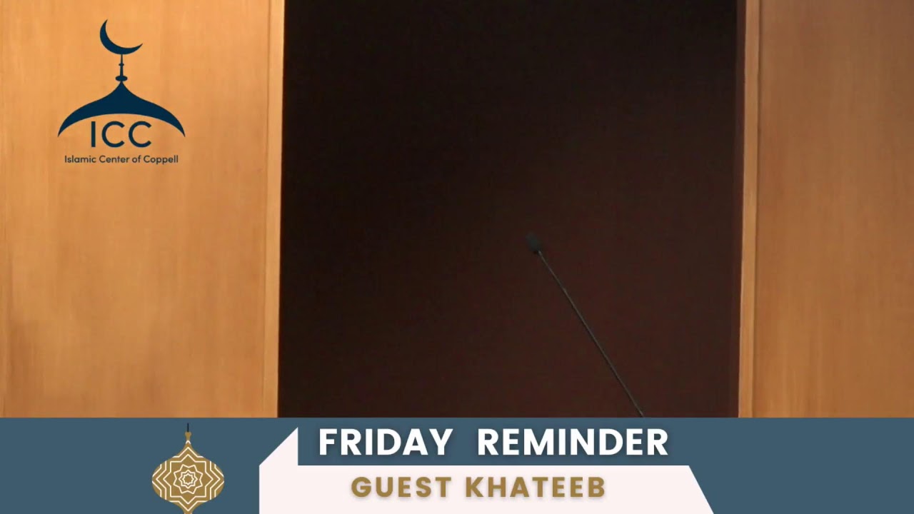 Friday Jummah | Br. Ahmed Abbasi