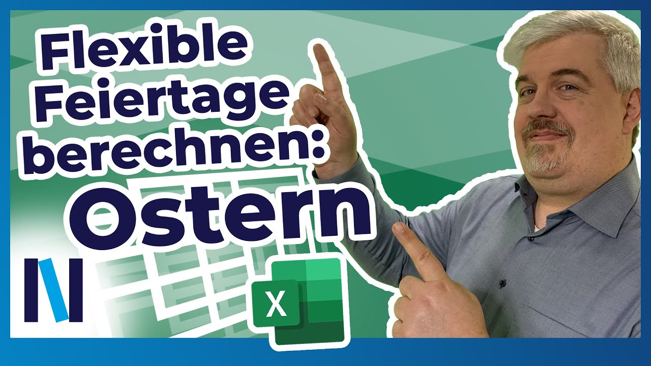 Excel: Ostern: Feiertage berechnen – mit den richtigen Funktionen!