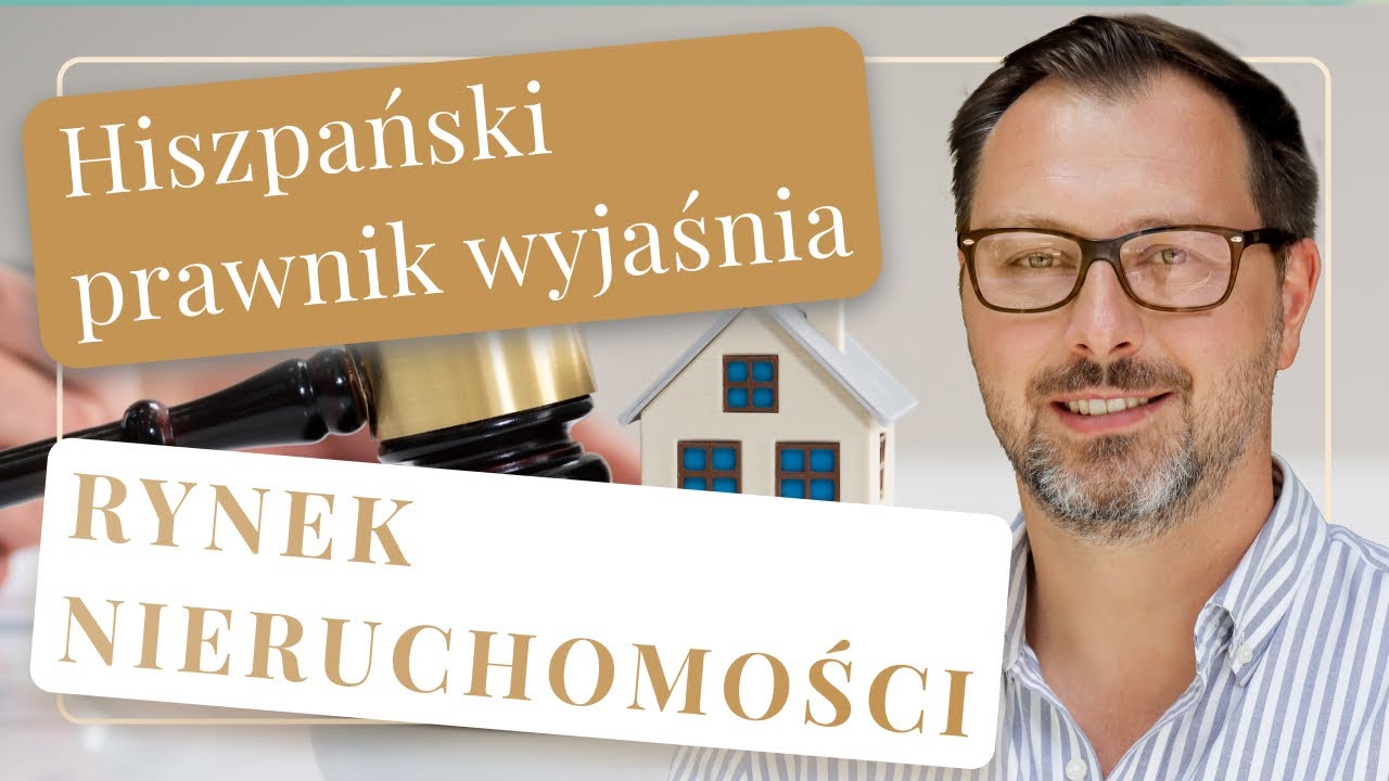 ZAKUP NIERUCHOMOŚCI w Hiszpanii - poznaj PRAWO hiszpańskiego RYNKU nieruchomości | Costa Agent