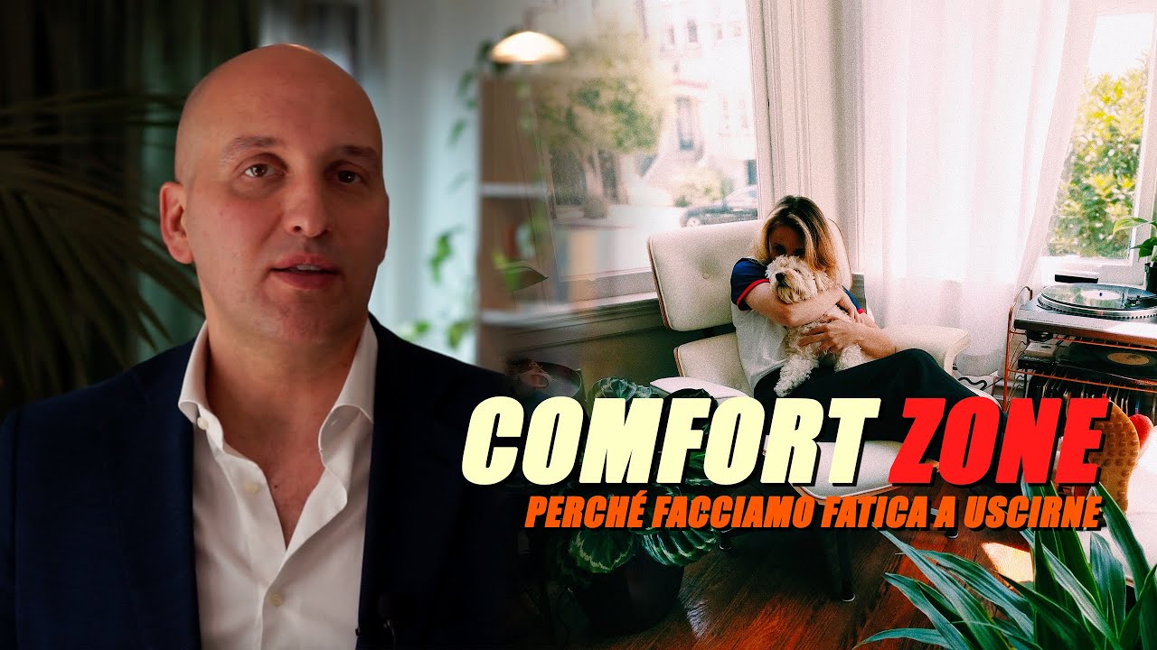 Comfort Zone, come uscirne.