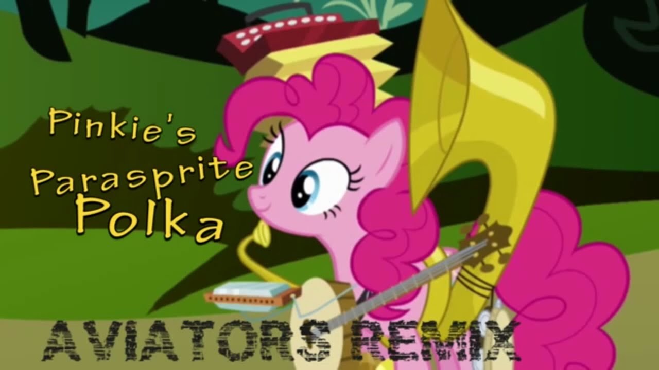 Pinkie's Parasprite Polka (Aviators Remix)