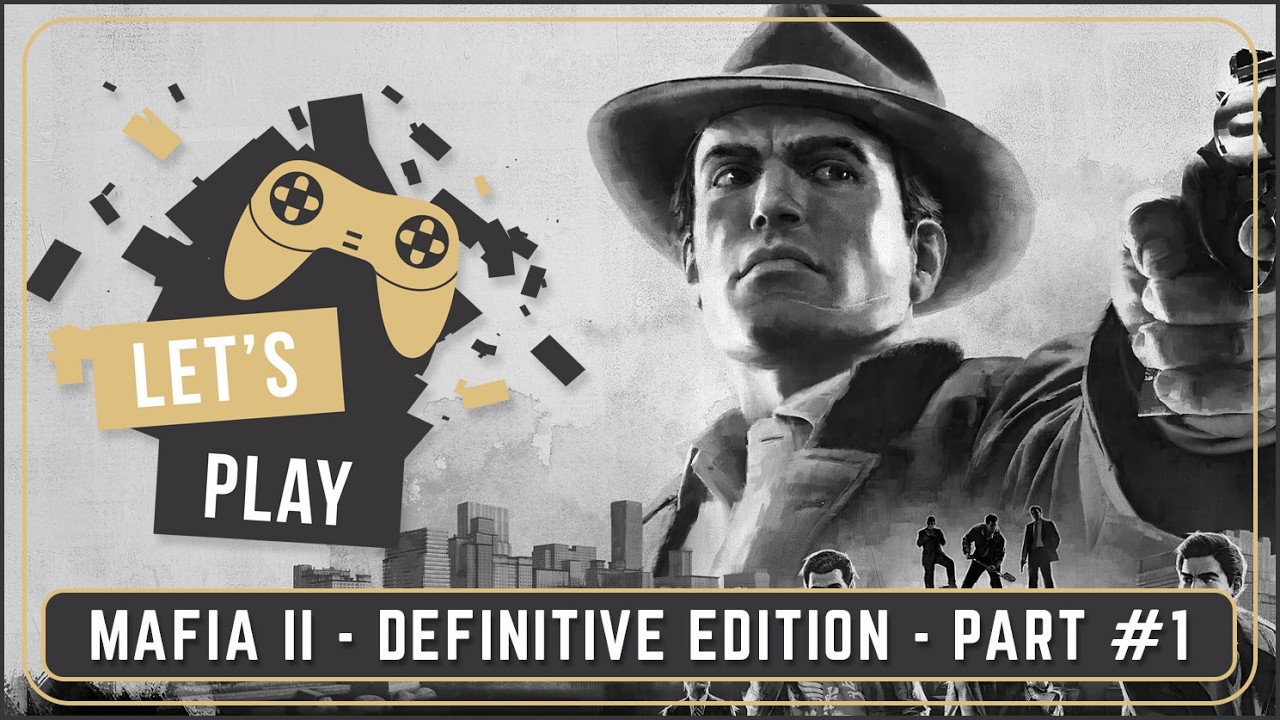 Mafia II – Definitive Edition | Part #1 | No Commentary
