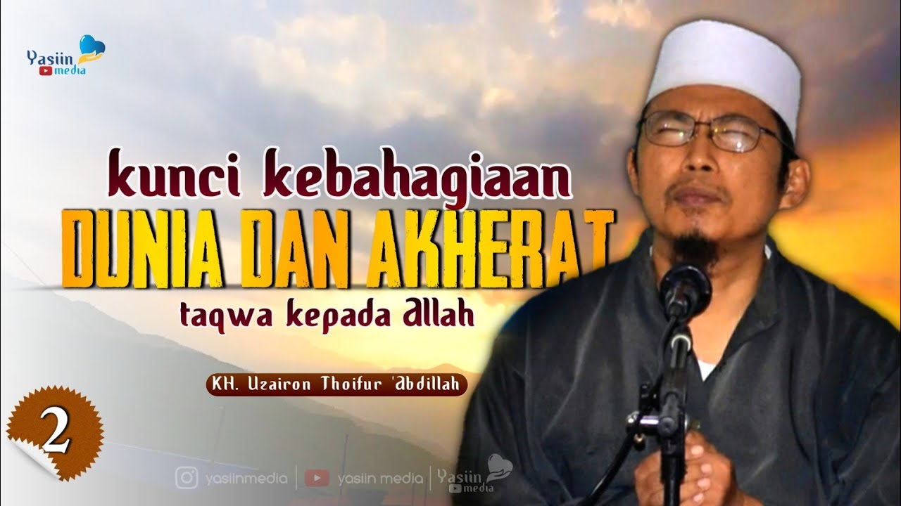 Bayan kh uzairon temboro dan khutbah jumat kh uzairon part 2 (Yasiin Media)