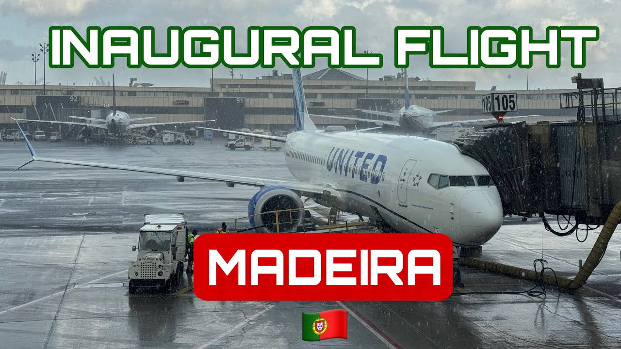 United Airlines INAUGURAL FLIGHT to Madeira, Portugal 🇵🇹