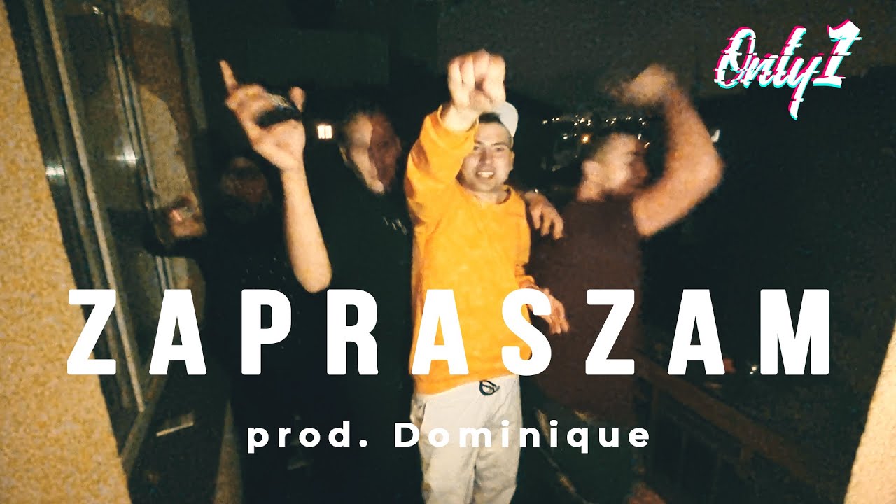 Only1 - Zapraszam (prod.Dominique)