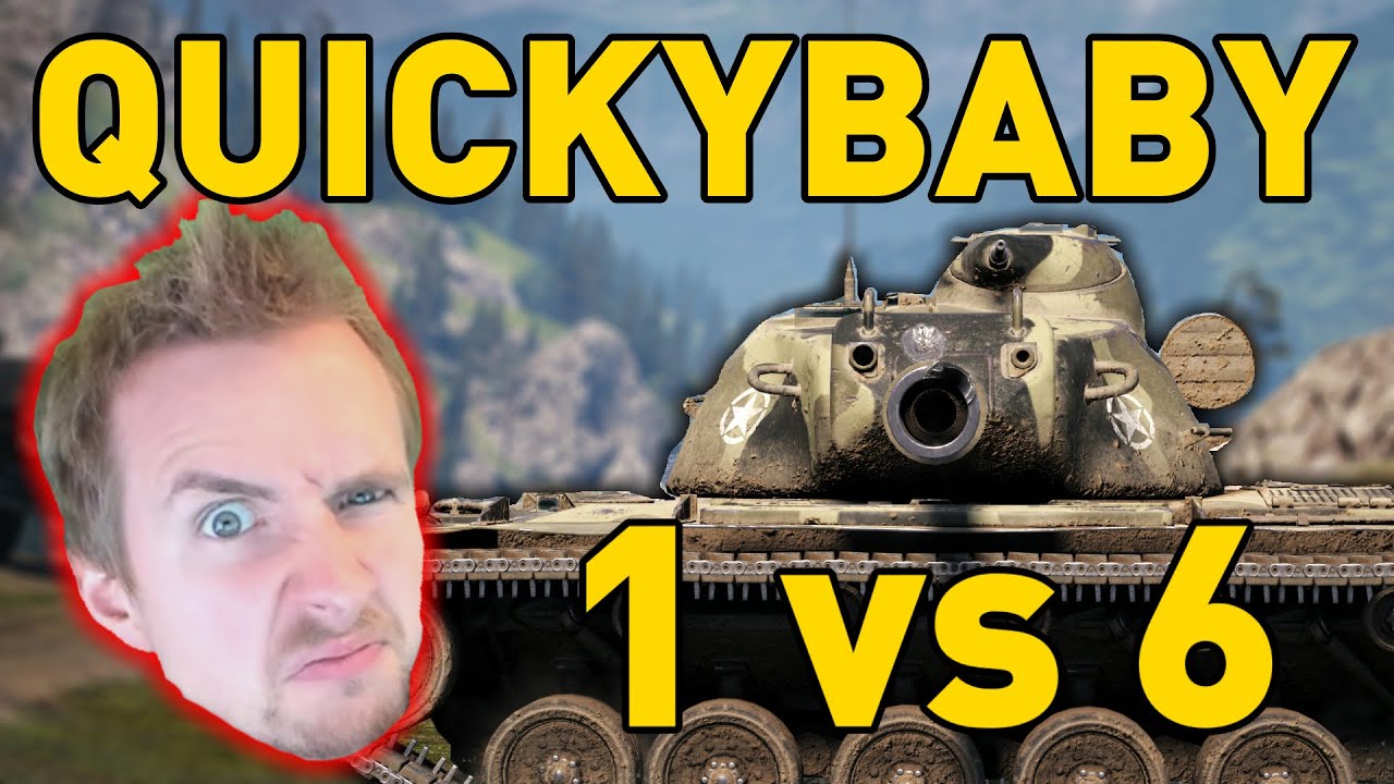 QuickyBaby Goes 1 v 6 - World of Tanks