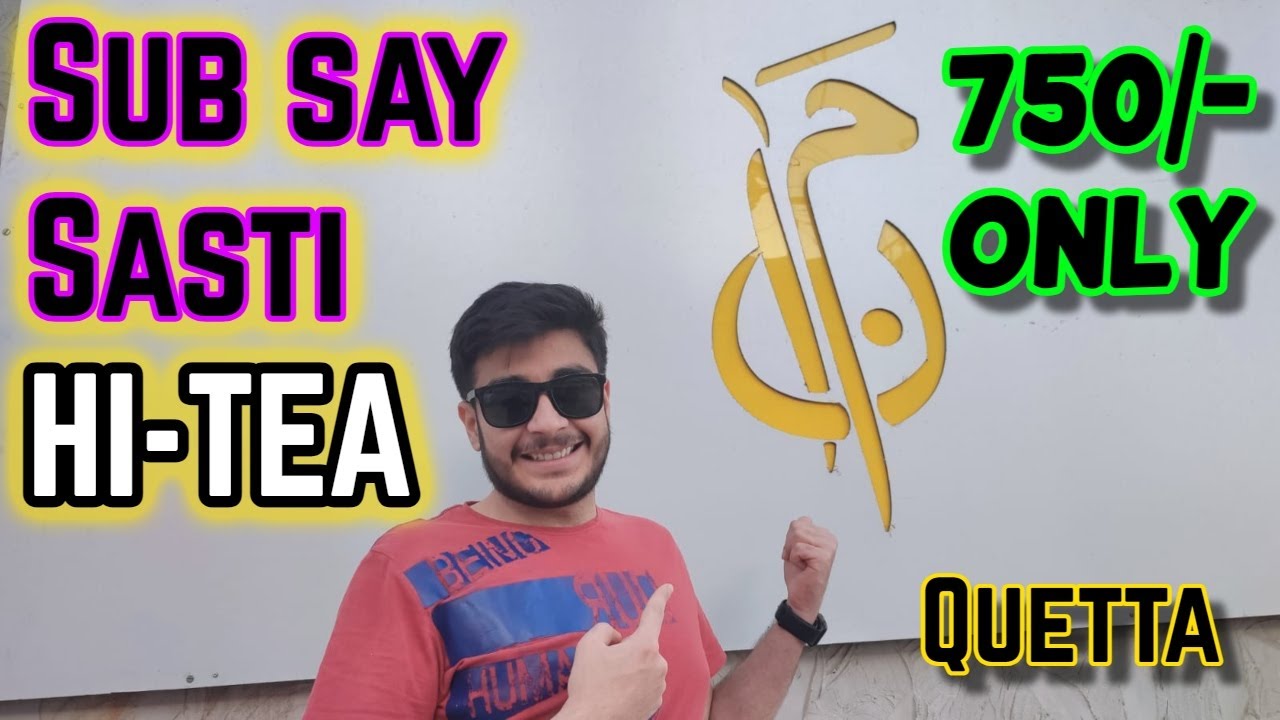 Discover the Best Budget-Friendly Hi-Tea in Quetta City at Manna Restaurant with F&S Adventures