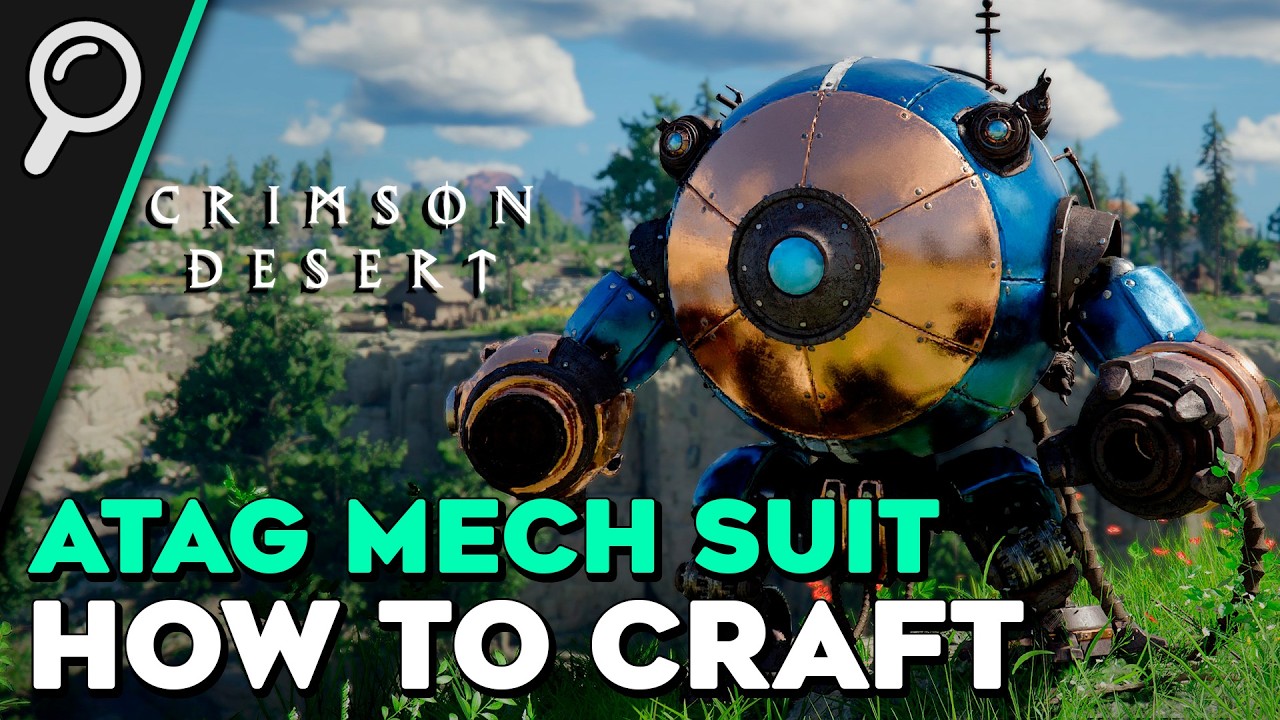 Crimson Desert How To Get ATAG Mech Suit (How To Craft A.T.A.G.)