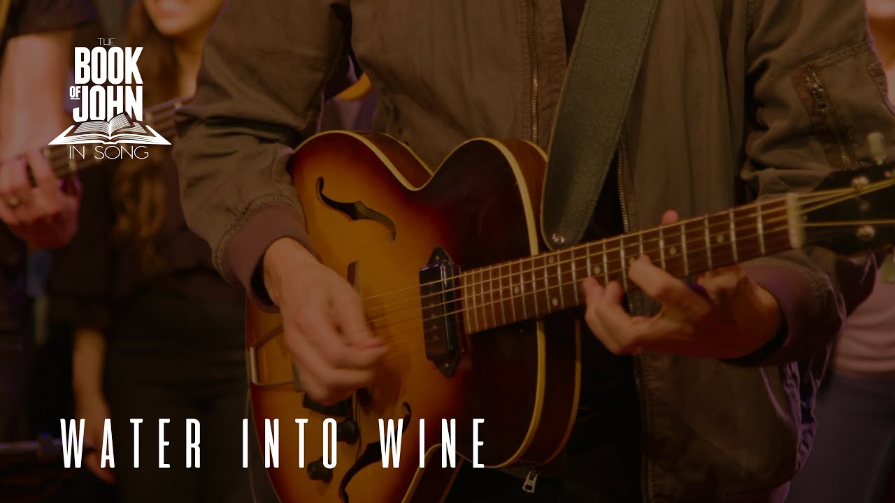 The Book of John in Song - Chapter 2 - 