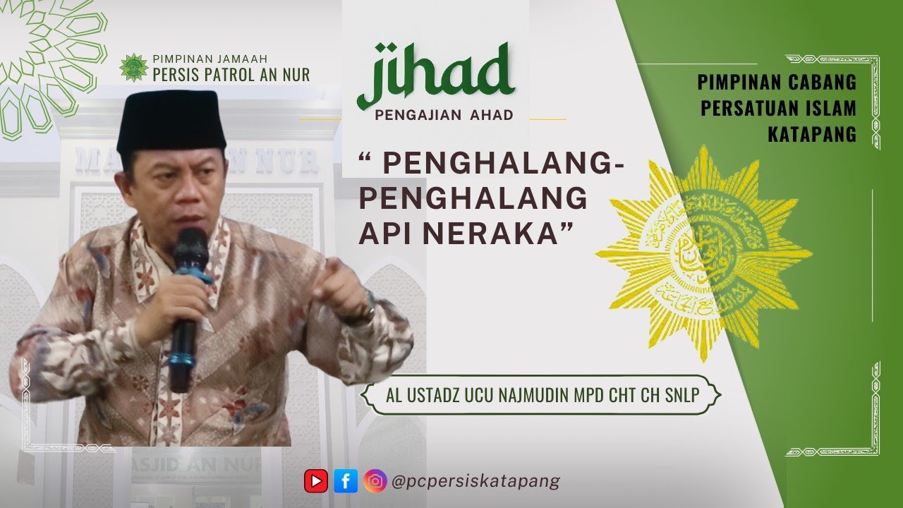 Al Ustadz Ucu Najmudin, M. Pd || Penghalang-penghalang Api Neraka