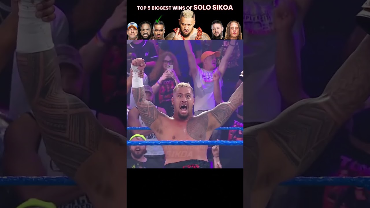 Top 5 Biggest Wins of Solo Sikoa #wwe #wwewrestler #solosikoa