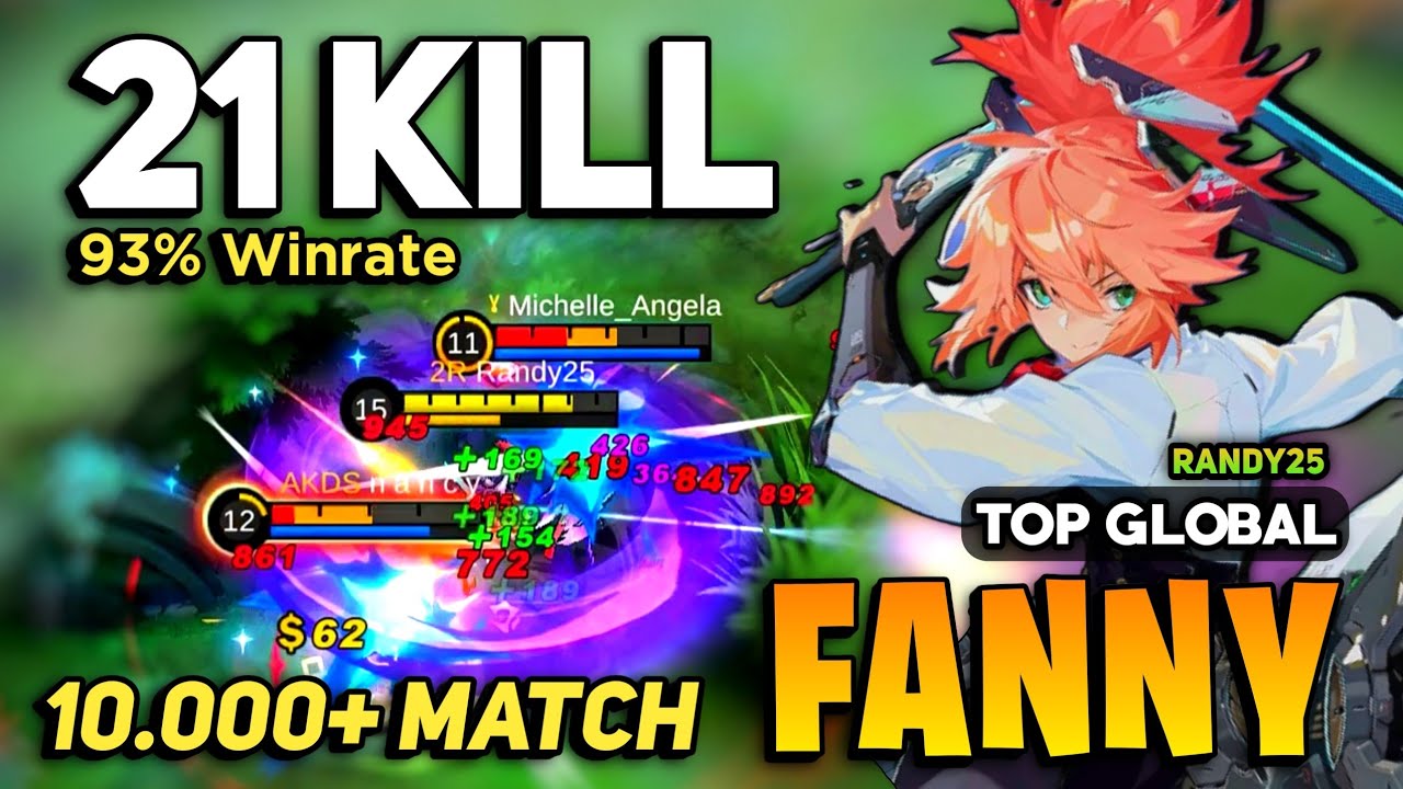21 KILL! Fanny Best Build 2023 [ Fanny Top Global Gameplay ] By Randy25 - Mobile Legends