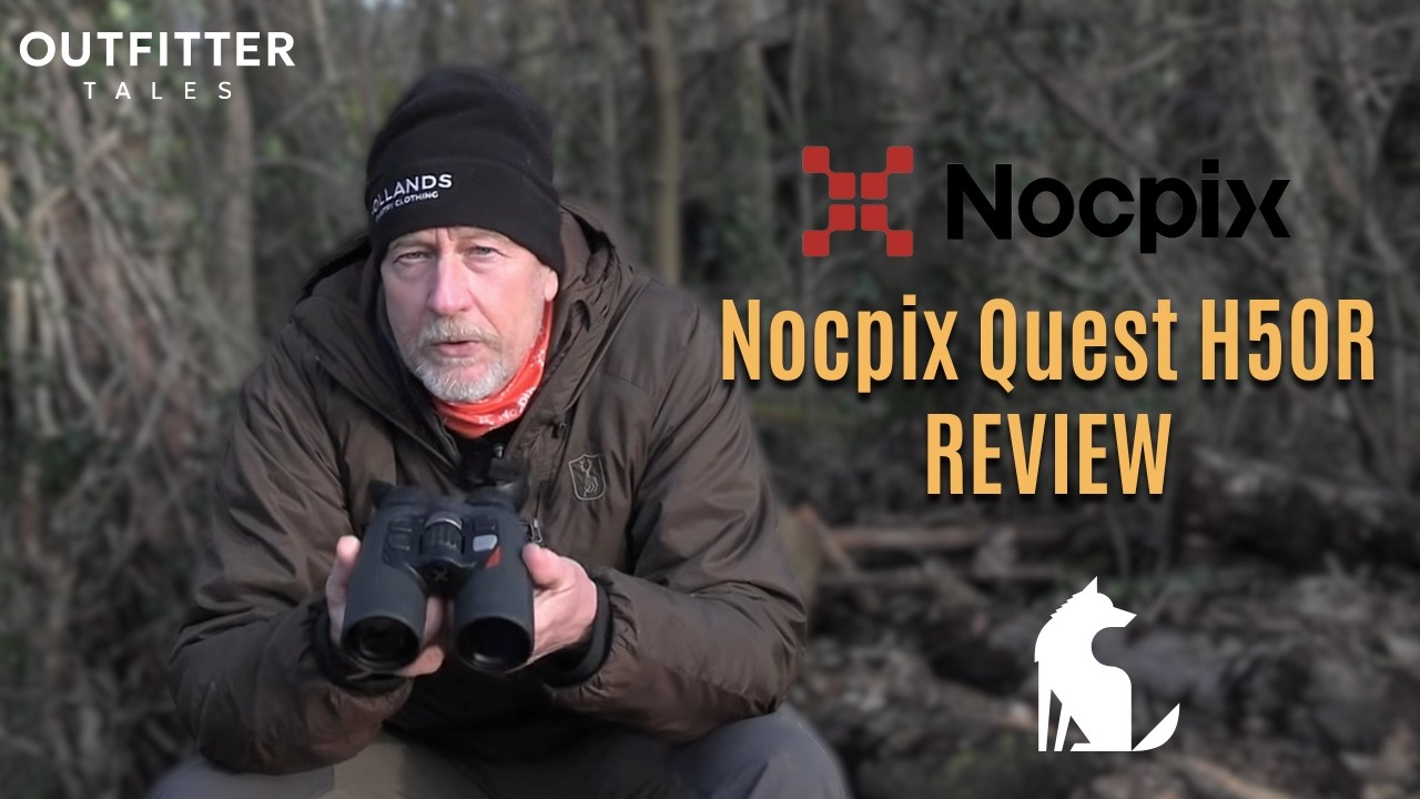 Обзор тепловизионного бинокля Nocpix Quest H50R от Outfitter Tales
