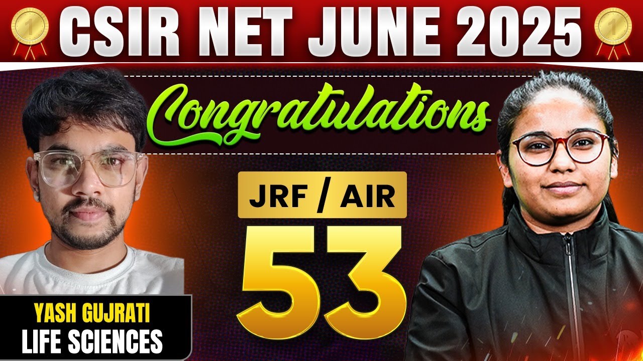 CSIR NET 2025 Topper Interview | Congratulations Yash Gujrati AIR 53 in Life Science | Success Story