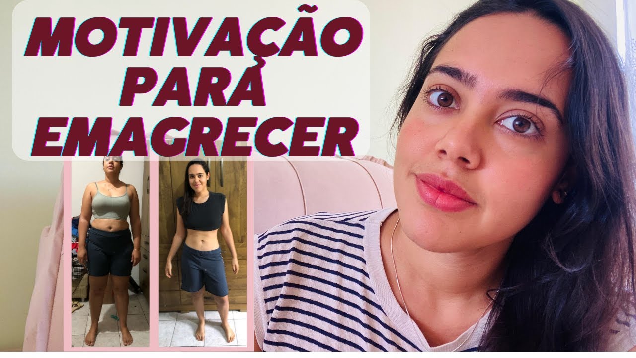 Como ter MOTIVAÇÃO para EMAGRECER | VOCÊ CONSEGUE 💪