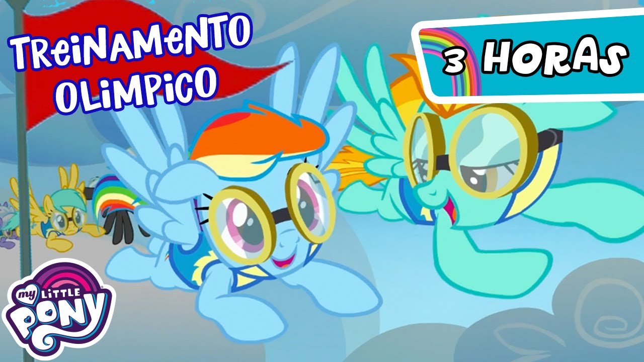 Rainbow Dash treina para as Olimpíadas⚽️ | 3 Horas | My Little Pony 🦄 | A Amizade é Mágica