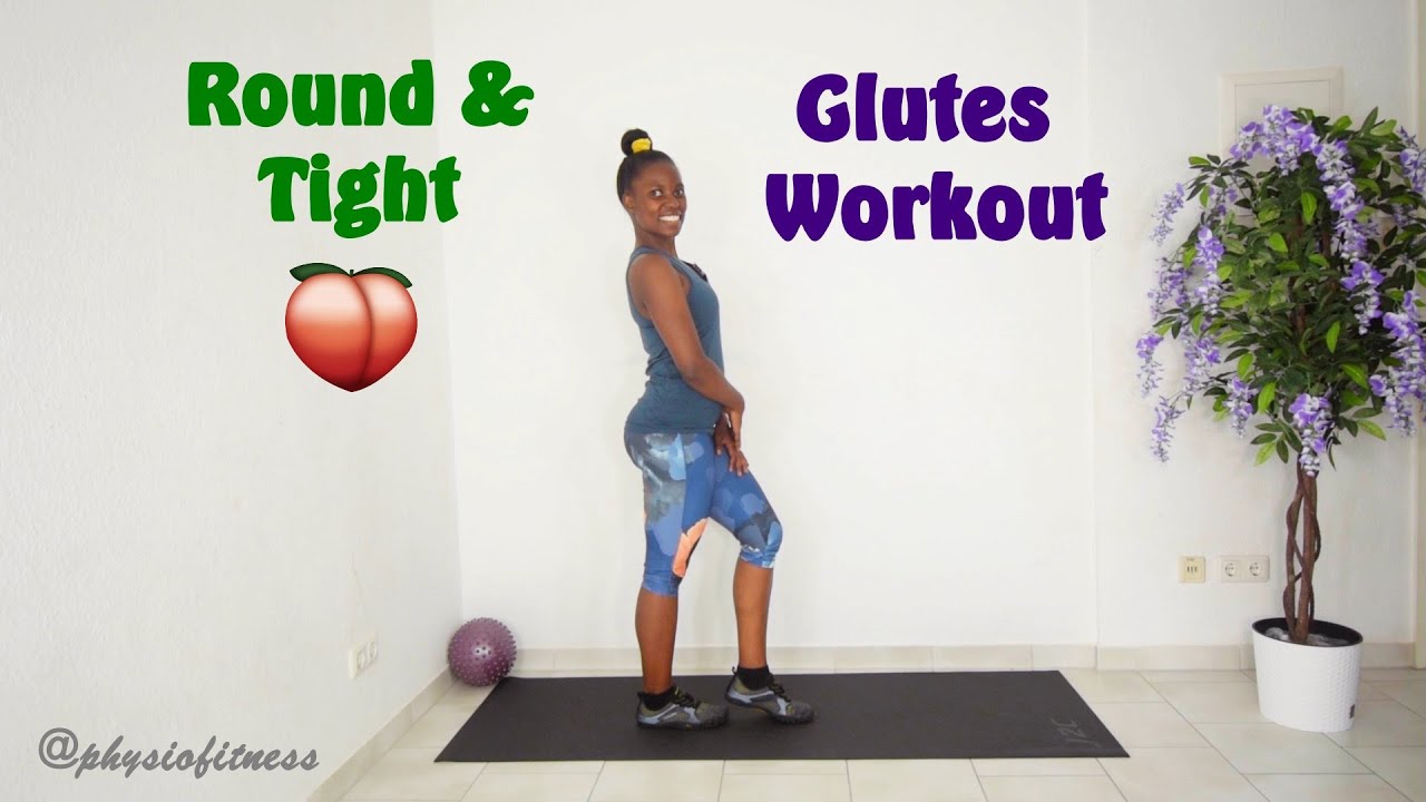 🍑 Very Effective Round & Toned Glutes Workout- 17 Minutes Routine- Physiofitness
