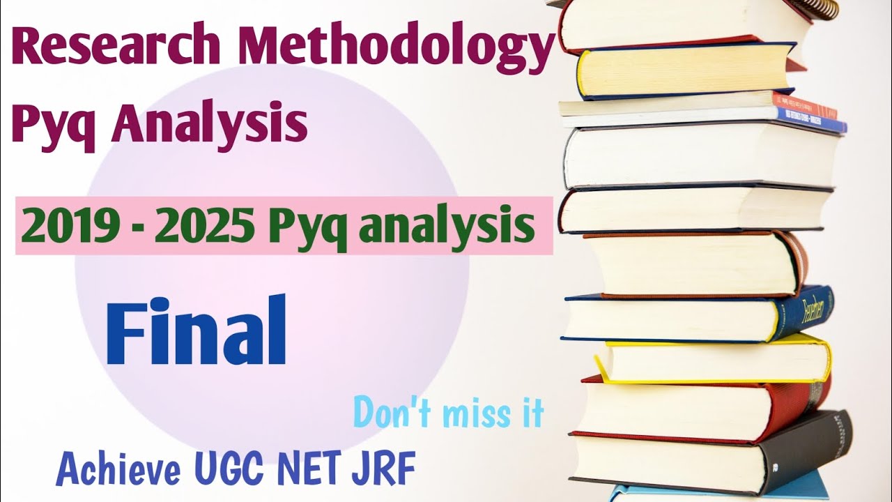 Research Methodology Ugc Net Pyq analysis English literature pyq analysis| phd entrance| research 