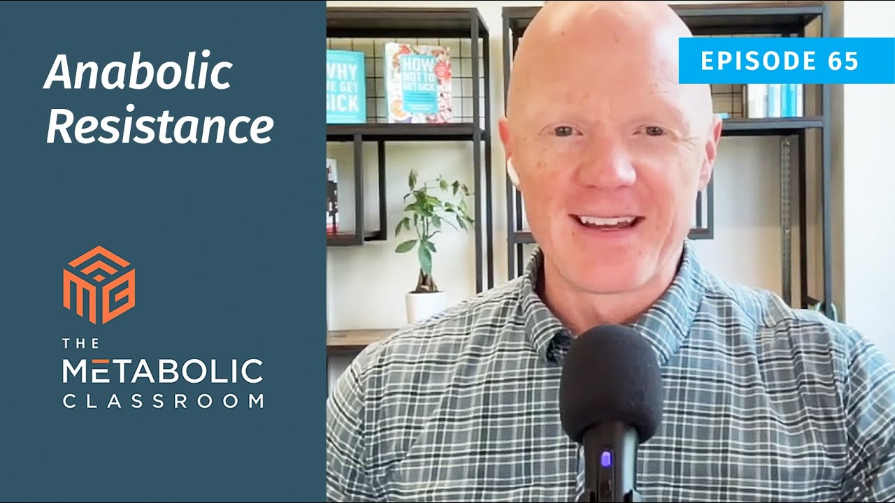 65: Understanding Anabolic Resistance - Dr. Ben Bikman on Aging and Muscle Health