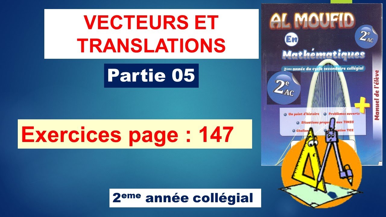 VECTEURS ET TRANSLATIONS (partie05) al moufid en mathématique 2eme année collège