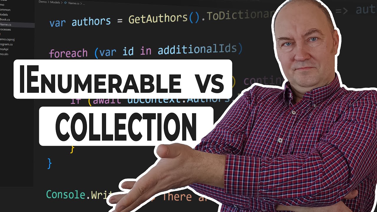 The Secret Ingredient to Choosing Between IEnumerable and Collections in C#