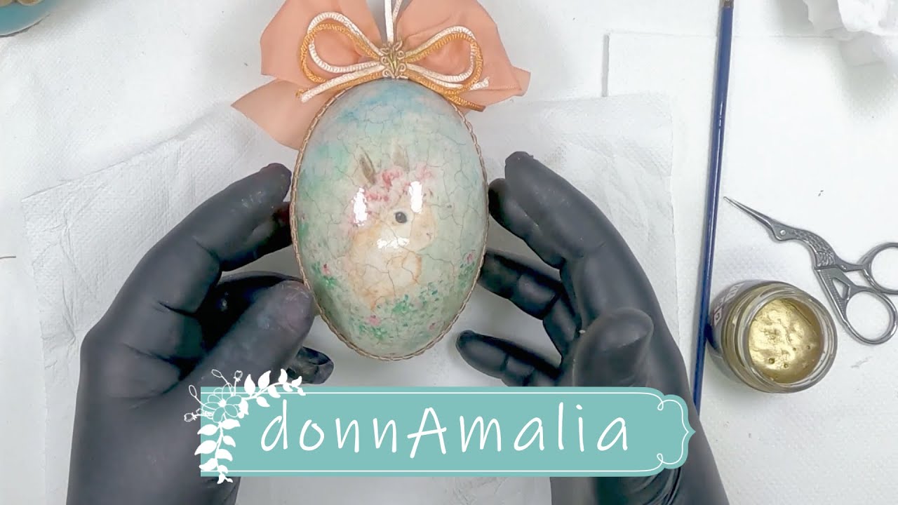 donnAmaliaInAsmr - Uovo di Pasqua decoupage Easter Egg