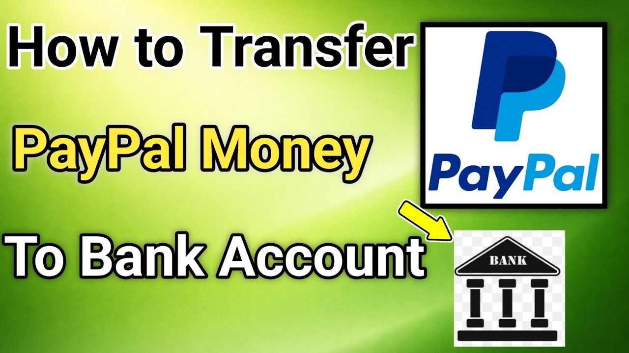 How To Transfer Paypal Money To Bank Account In India - Full Guide 