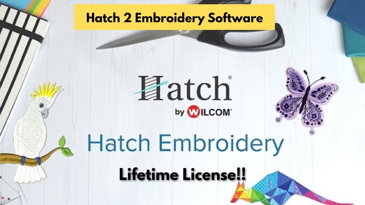 Hatch 2 Embroidery Software Download Lifetime License Full Activation 