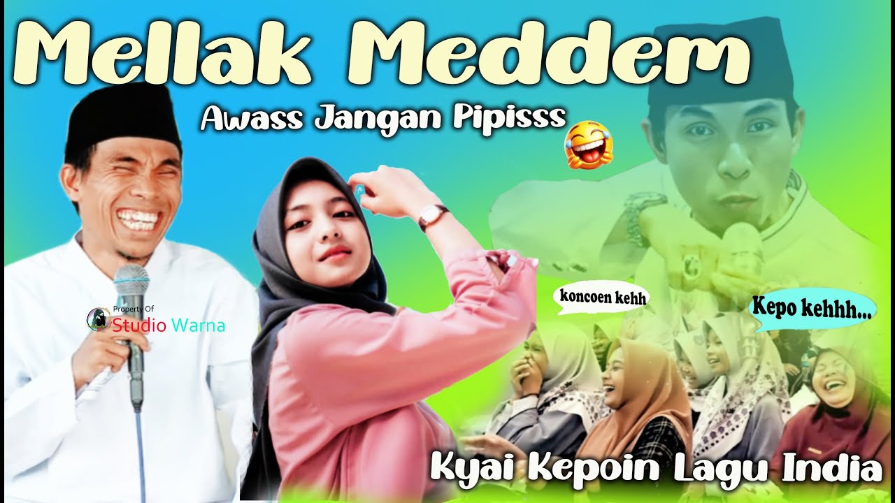 MELLAK MEDDEM 🤣💯% TELLAT SOBBUH KH KHOLIL YASIN TERBARU 2025 ECAPOK LAGU INDIA